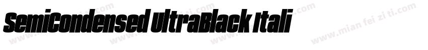 SemiCondensed UltraBlack Italic字体转换